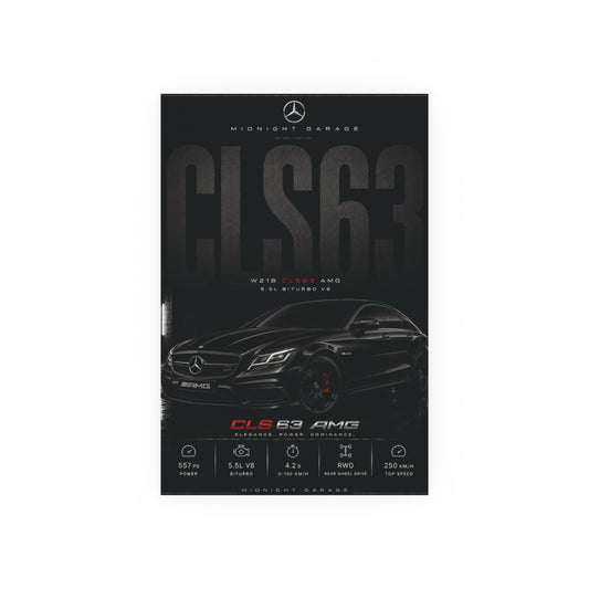 Mercedes-AMG W218 CLS63 Poster — Midnight Garage Edition